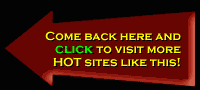 When you are finished at FIREDRAKE'S  PRODUCTIONS, be sure to check out these HOT sites!